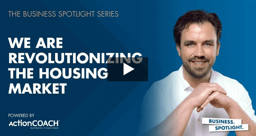 Business Spotlight Series: ​​WE'RE REVOLUTIONIZING THE HOUSING MARKET